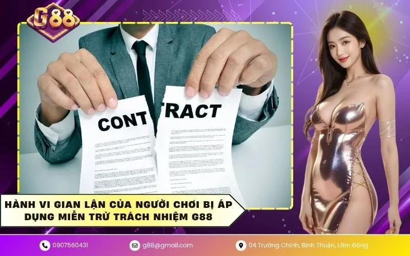 Hành vi gian lận của người chơi bị áp dụng miễn trừ trách nhiệm G88