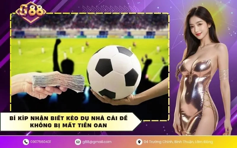 Kèo dụ nhà cái