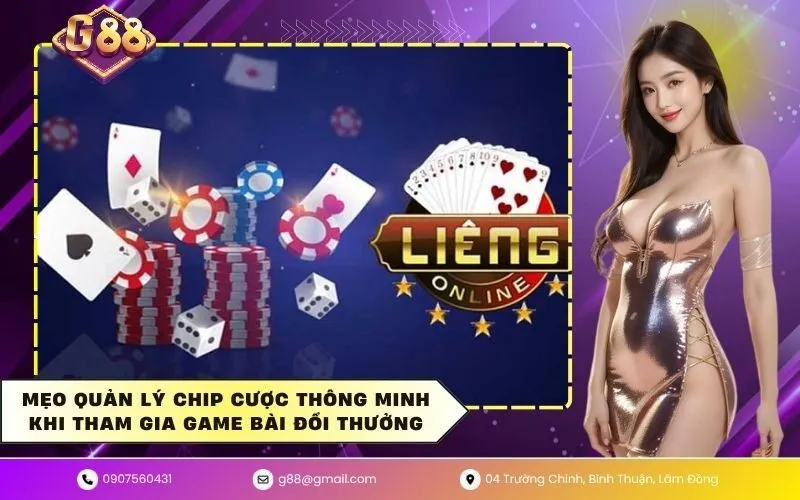 Mẹo quản lý chip cược thông minh khi tham gia game bài đổi thưởng