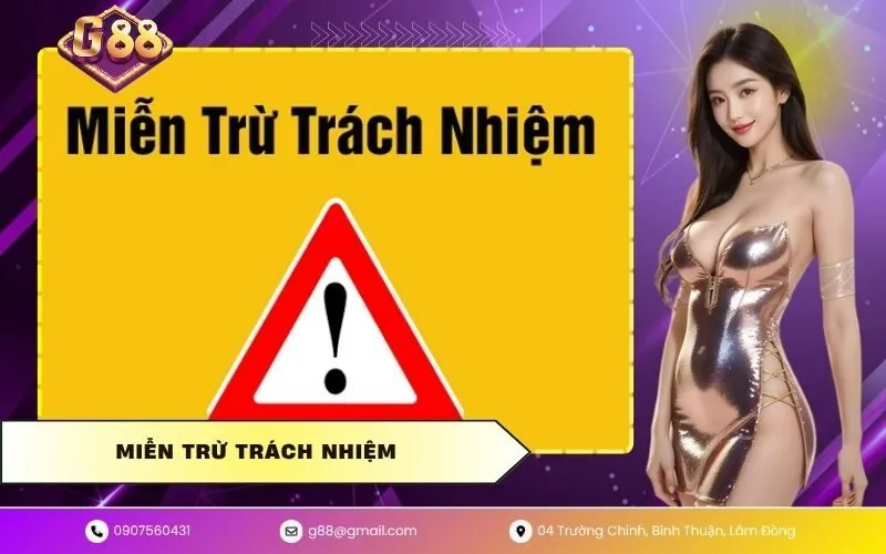 Miễn Trừ Trách Nhiệm