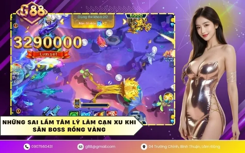 Những sai lầm tâm lý làm cạn xu khi săn boss rồng vàng