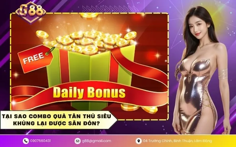 Tại sao combo quà tân thủ siêu khủng lại được săn đón