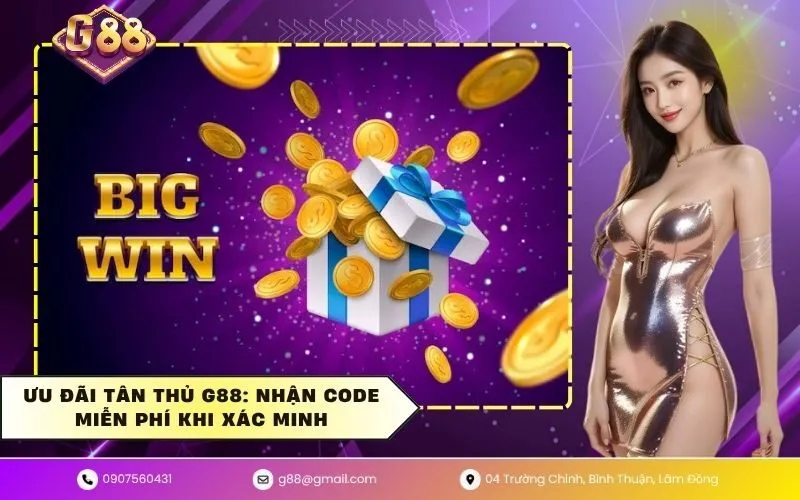 Ưu Đãi Tân Thủ G88