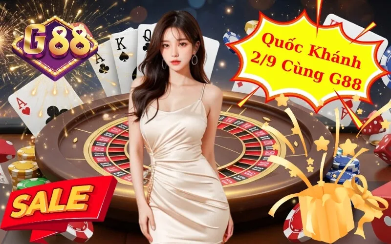 Chào Mừng Ngày Lễ Quốc Khánh 2/9 Cùng G88